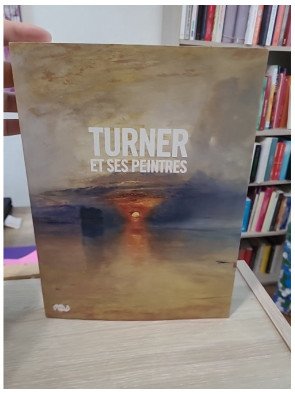 Turner et ses peintres – Catalogue d’exposition (Grand Palais, 2010)