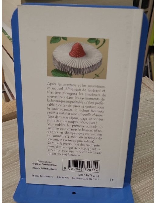 Petit almanach des plantes improbables & merveilleuses – Plantive & Guérard | Biloba n°9