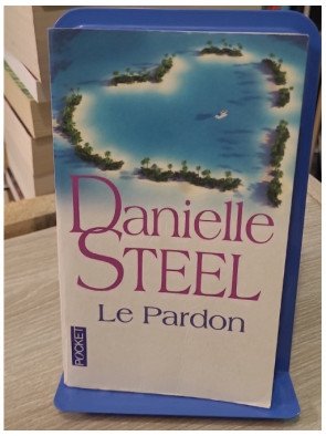 Le Pardon – Danielle Steel | Roman sentimental | Pocket n°16309