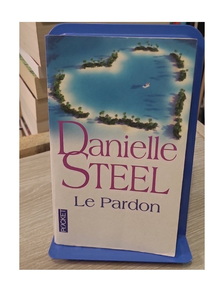 Le Pardon – Danielle Steel | Roman sentimental | Pocket n°16309