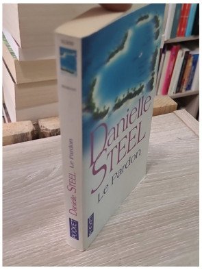 Le Pardon – Danielle Steel | Roman sentimental | Pocket n°16309