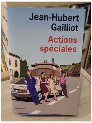 Actions spéciales - Roman d'aventures et fable politique