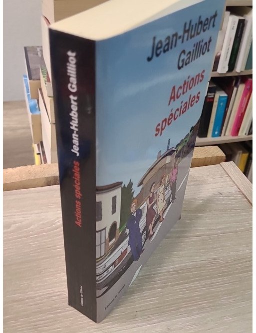 Actions spéciales - Roman d'aventures et fable politique