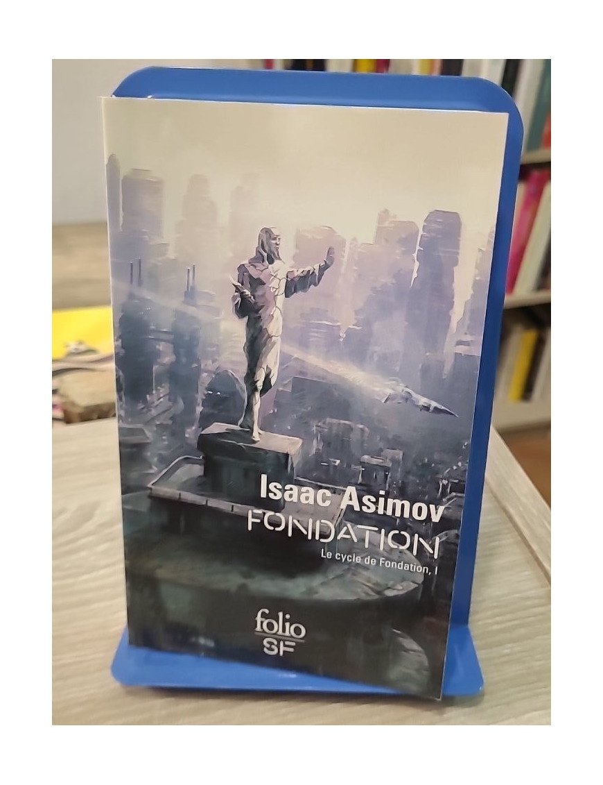 Le Cycle de Fondation - Tome 1 : Fondation