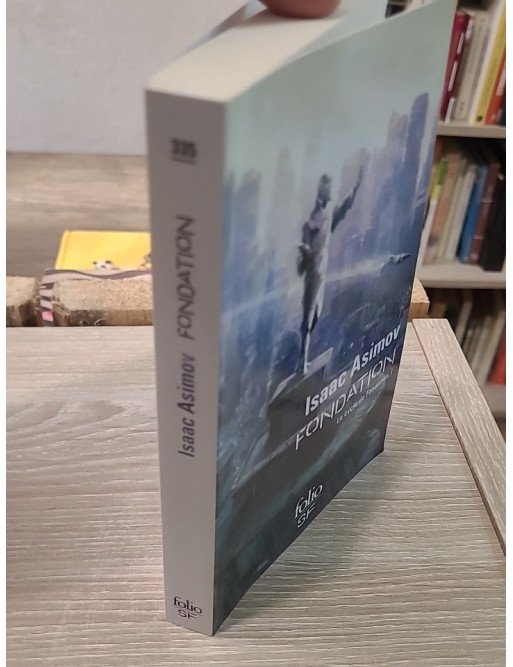 Le Cycle de Fondation - Tome 1 : Fondation
