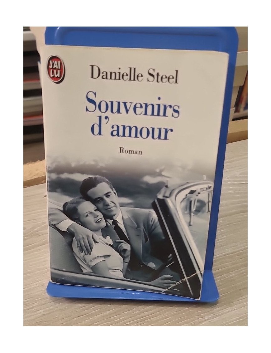 Souvenirs d'amour – Danielle Steel | Roman sentimental | J'ai Lu n°2175