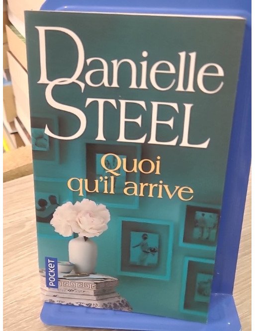 Quoi qu'il arrive – Danielle Steel | Roman sentimental | Pocket n°18261