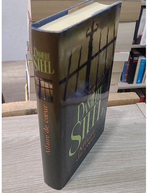 Affaire de coeur - Roman sentimental de Danielle Steel