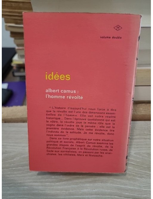 L'homme révolté - Essai philosophique sur la révolte et la liberté par Albert Camus
