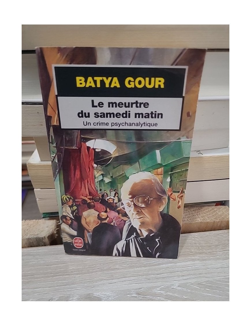 Le meurtre du samedi matin - Un crime psychanalytique | Roman policier par Batya Gour