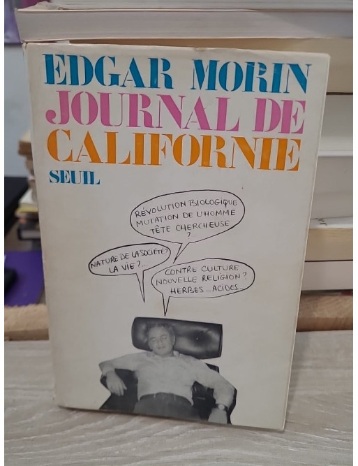 Journal de Californie - Carnets et réflexions d’Edgar Morin sur la société américaine