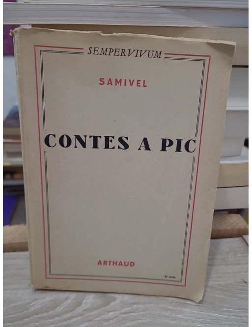 Contes à pic - Récits de montagne par Samivel (Collection Sempervivum n°14)
