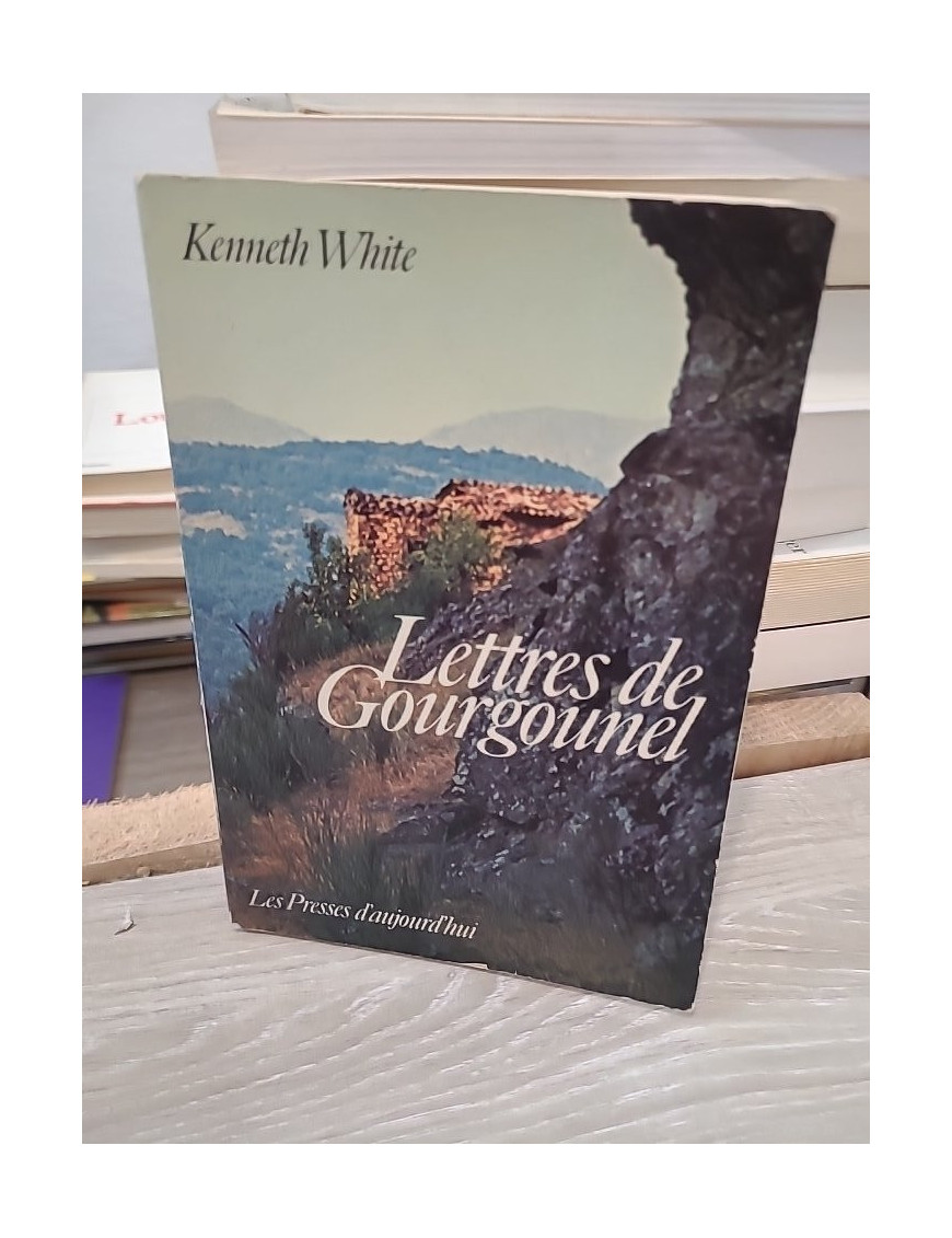 Lettres de Gourgounel - Correspondance littéraire de Kenneth White