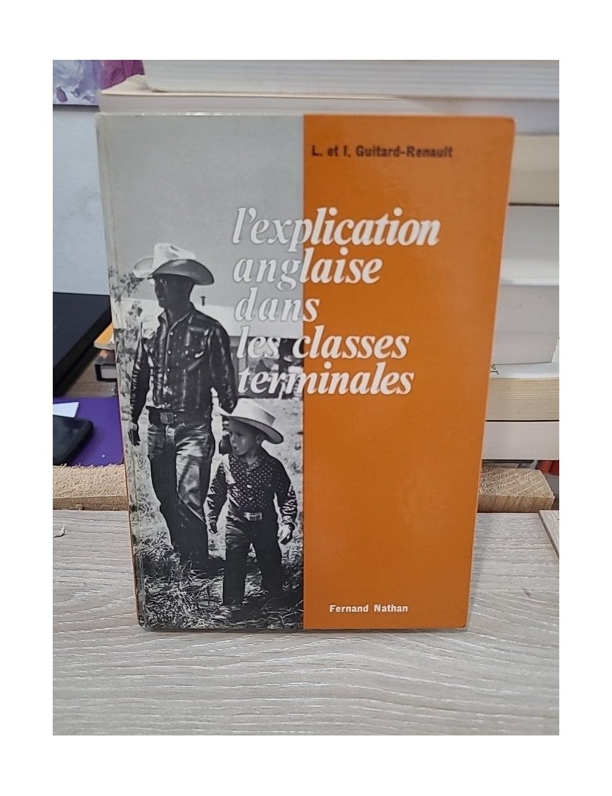 L'explication anglaise dans les classes terminales - Méthode d'analyse de textes anglais
