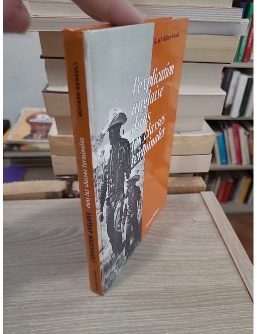 L'explication anglaise dans les classes terminales - Méthode d'analyse de textes anglais