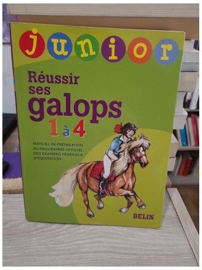 Réussir ses galops 1 à 4 junior - Manuel d'équitation pour jeunes cavaliers