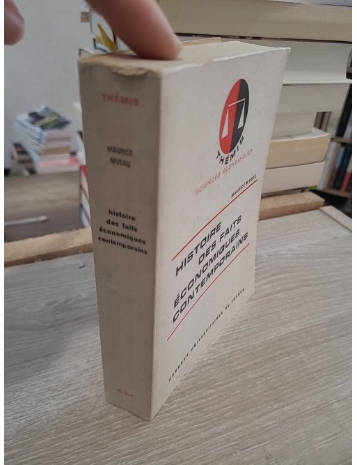 Histoire des faits économiques contemporains - Analyse de l'évolution économique moderne