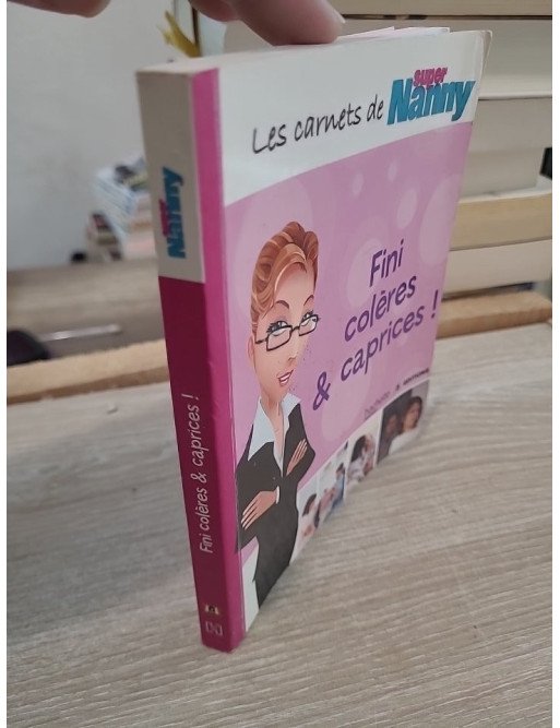 Fini colères et caprices !