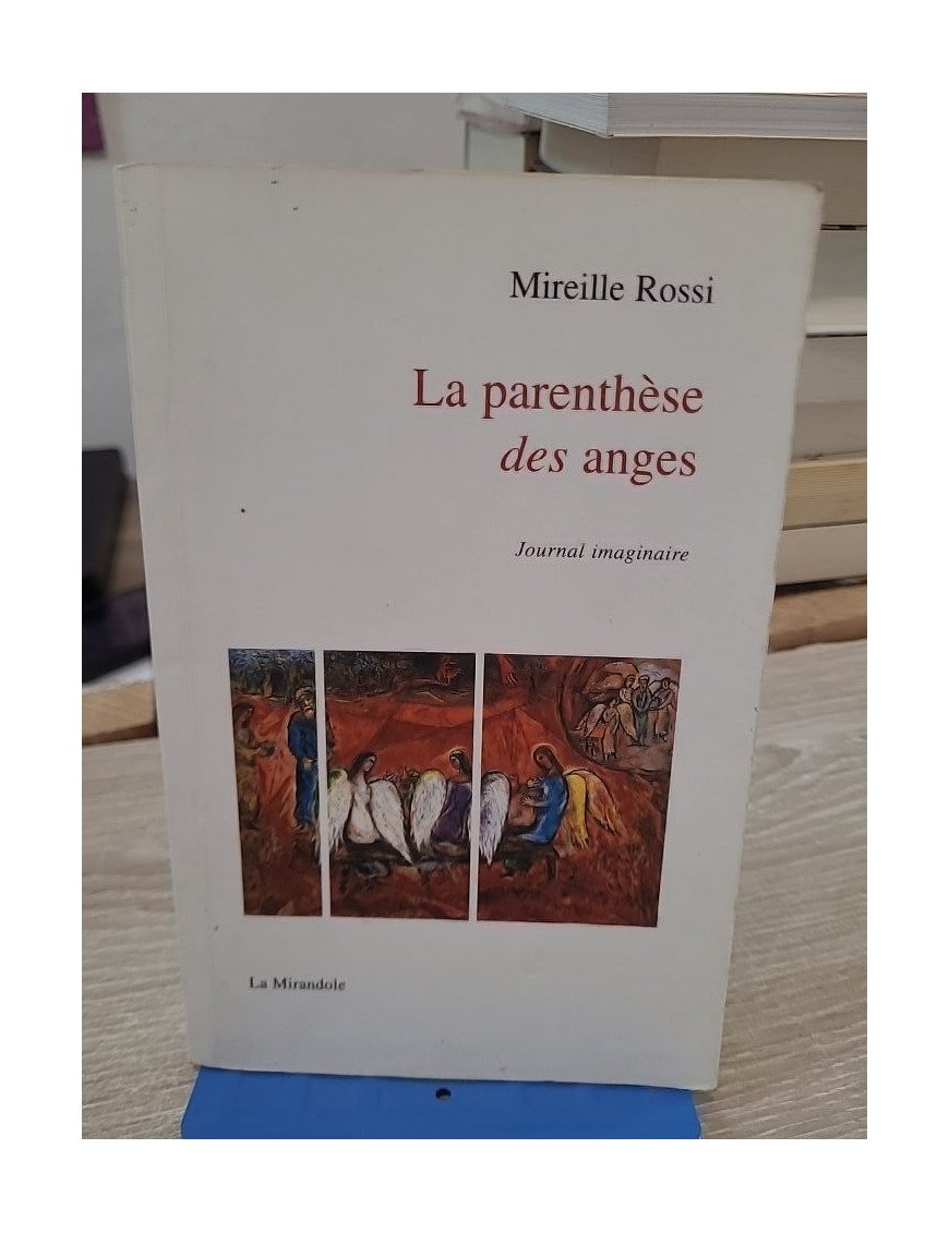 La parenthèse des Anges - Journal intime d'une jeune femme en quête d'apaisement