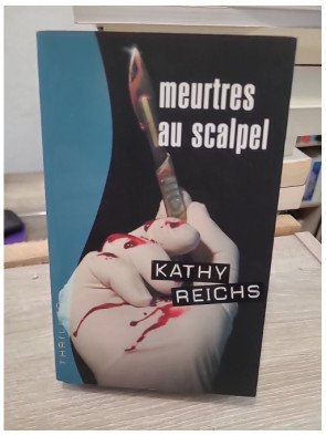 Meurtres au scalpel - Une enquête de Temperance Brennan