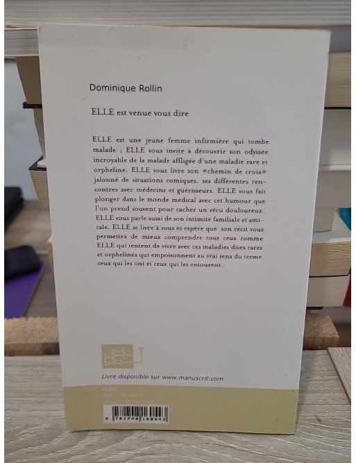 Elle est venue vous dire - Écoutez-la, témoignage sur la vie avec une maladie rare