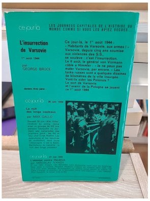L'insurrection de Varsovie - Ce jour-là 1er août 1944