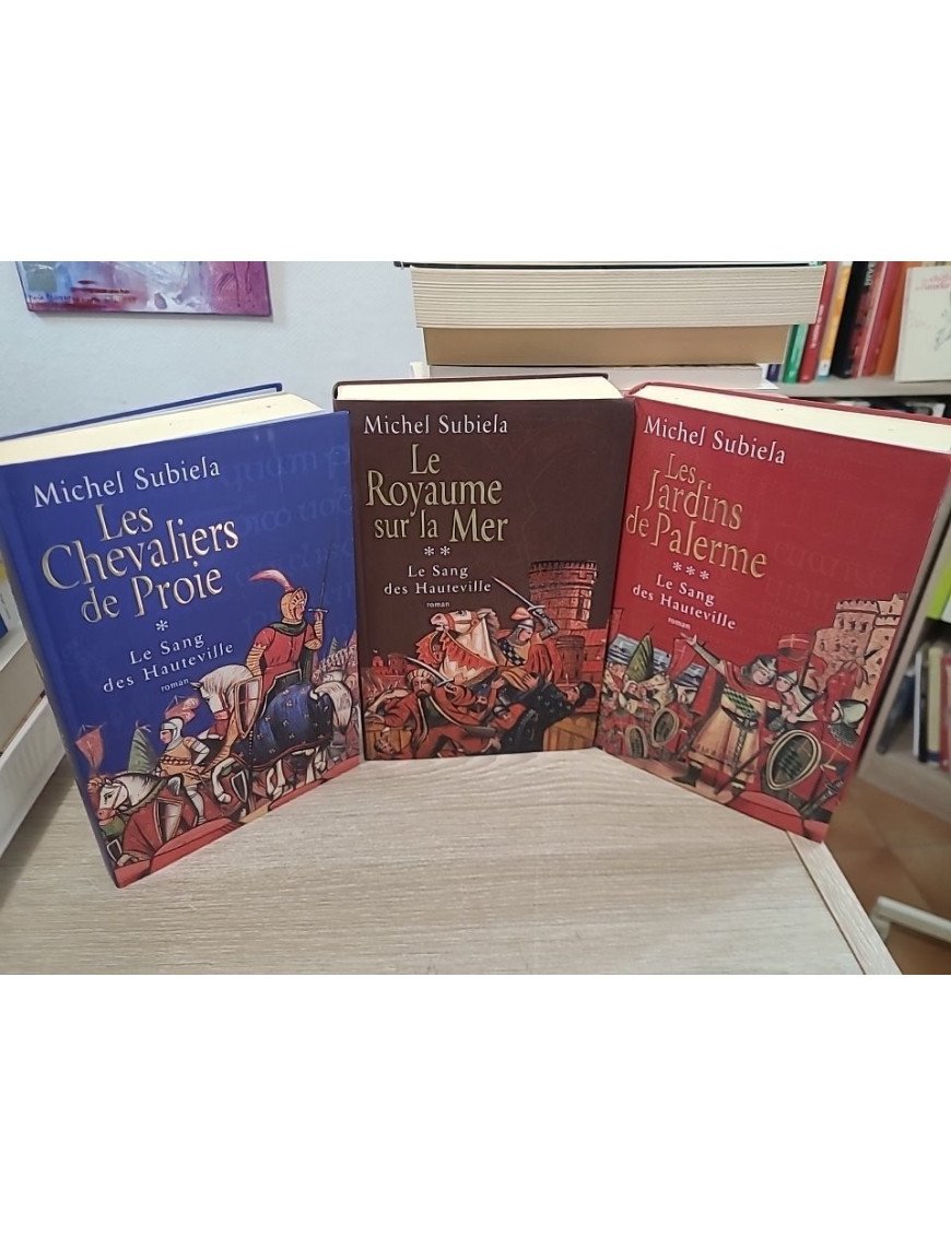 Les Chevaliers de proie (1000-1063) - Le Sang des Hauteville, tome I - Vendu en lot avec les tomes 2 et 3