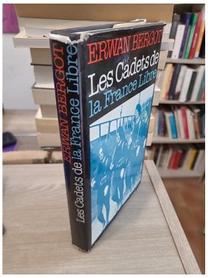 Les Cadets de la France Libre - Jeunes volontaires de la Seconde Guerre mondiale