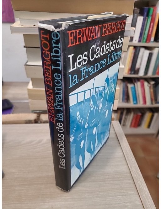 Les Cadets de la France Libre - Jeunes volontaires de la Seconde Guerre mondiale