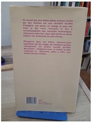 Les Plus Belles Lettres d'Amour - Correspondances amoureuses à travers l'histoire