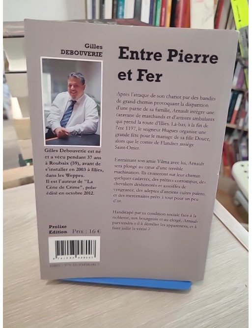 Entre Pierre et fer - Roman historique