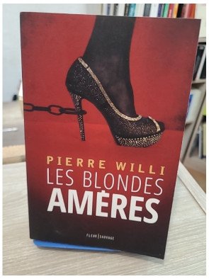 Les blondes amères – thriller noir sur trafic sexuel et manipulation politique