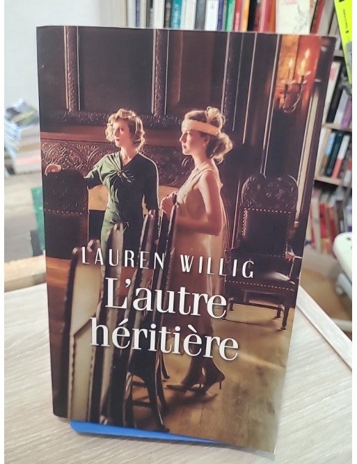 L'autre héritière – roman historique entre secrets de famille et identité