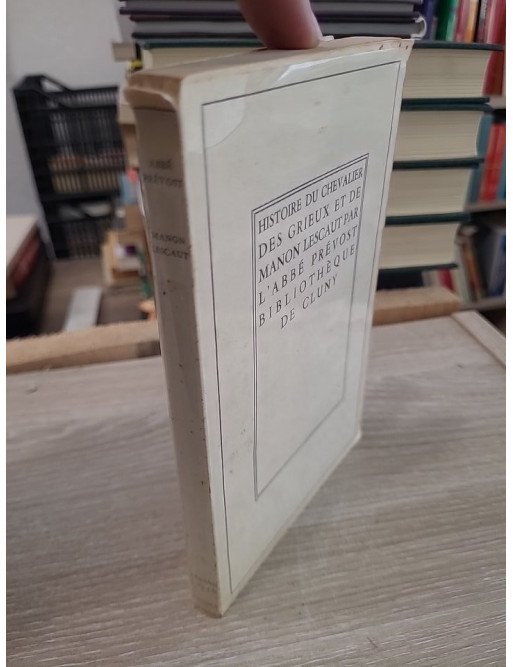 Histoire du chevalier des Grieux et de Manon Lescaut