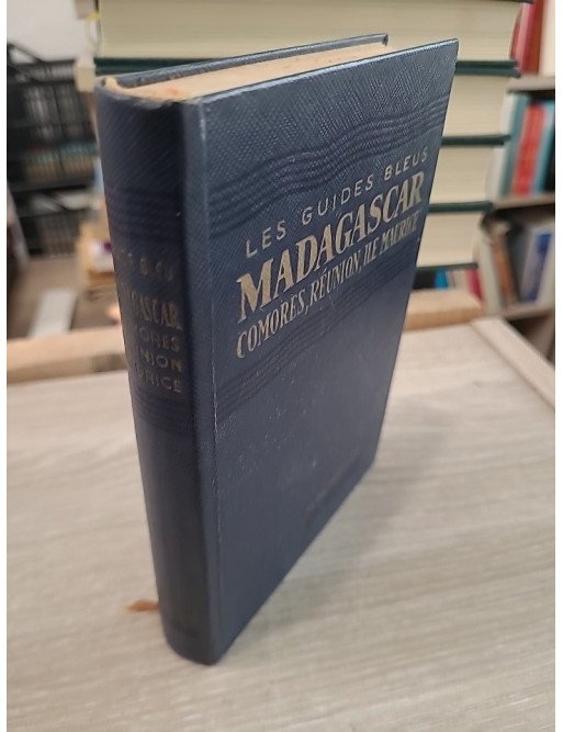Madagascar, Comores, Reunion, Ile Maurice - Guide Bleu Hachette