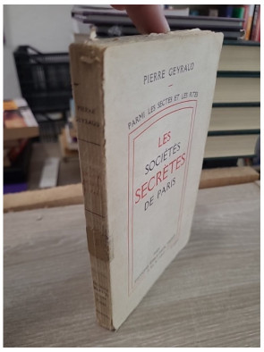 Les sociétés secrètes de Paris : parmi les sectes et les rites