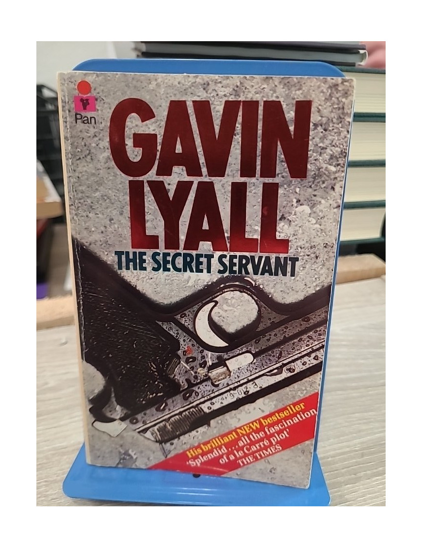 The Secret Servant - Gavin Lyall