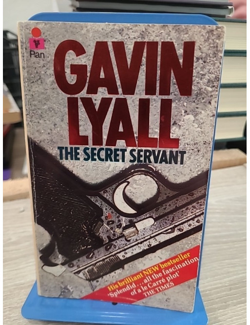 The Secret Servant - Gavin Lyall