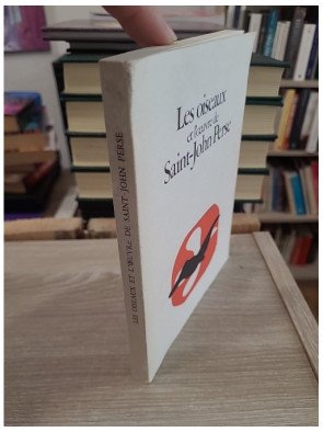 Les Oiseaux et l'œuvre de Saint-John Perse - Catalogue d'exposition Fondation Saint-John Perse