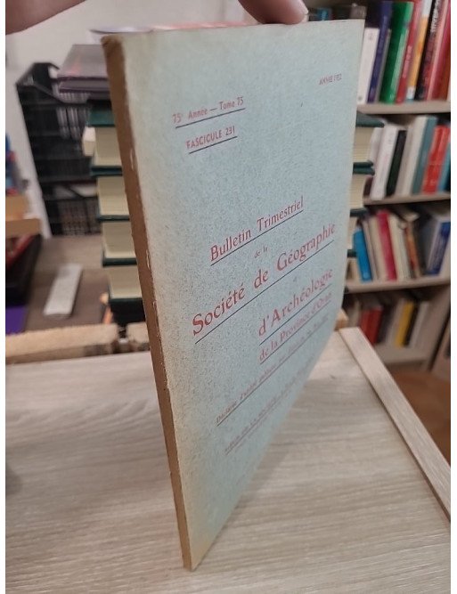 Tome 75 - Bulletin trimestriel de la Société de Géographie et Archéologie de la Province d'Oran