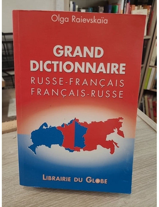 Grand dictionnaire Russe-Français et Français-Russe - Olga Vladimirovna Raevskaâ