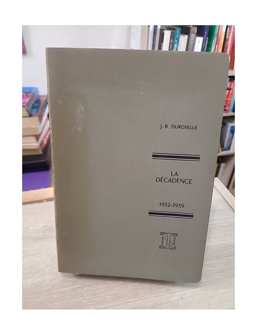 La Décadence 1932-1939 – Politique étrangère de la France
