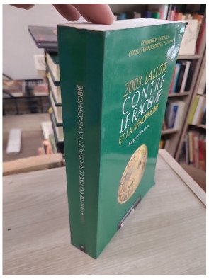 La lutte contre le racisme et la xénophobie – Rapport d'activité 2003