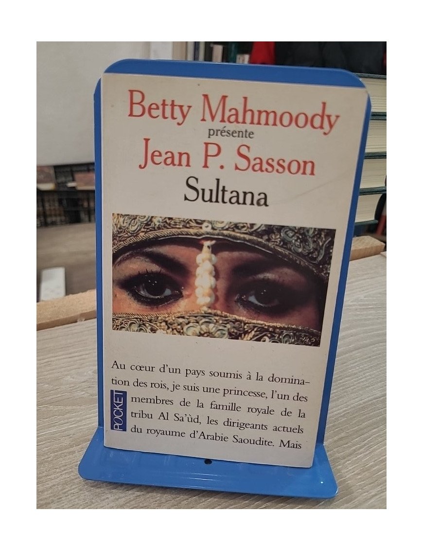 Sultana – témoignage d'une princesse saoudienne