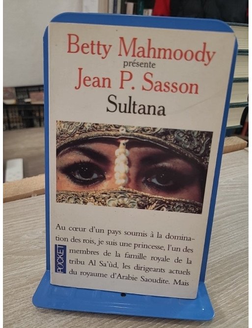 Sultana – témoignage d'une princesse saoudienne