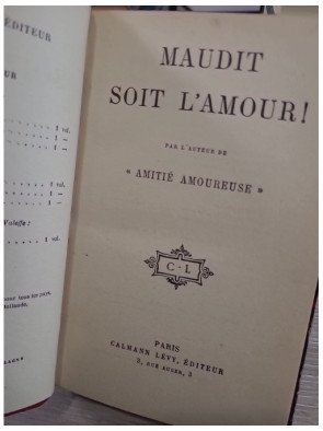 Maudit soit l'Amour ! (Classic Reprint)