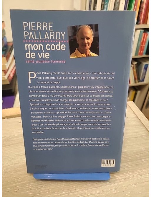 Mon code de vie : santé, jeunesse, harmonie