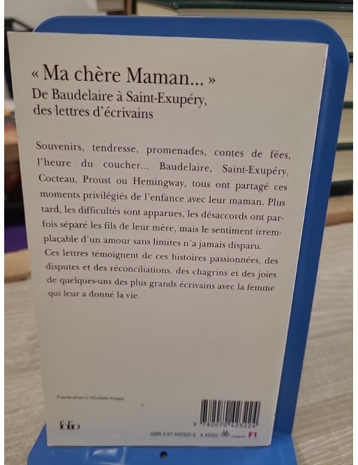 "Ma chère Maman..." - De Baudelaire à Saint-Exupéry, des lettres d'écrivains