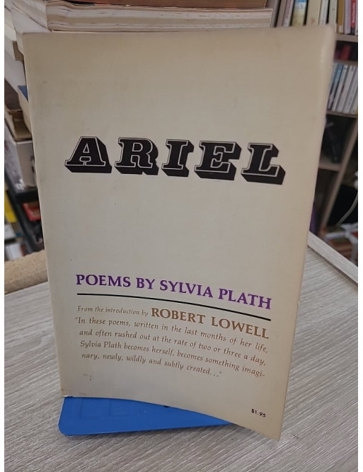 Ariel: Poems by Sylvia Plath with an Introduction by Robert Lowell