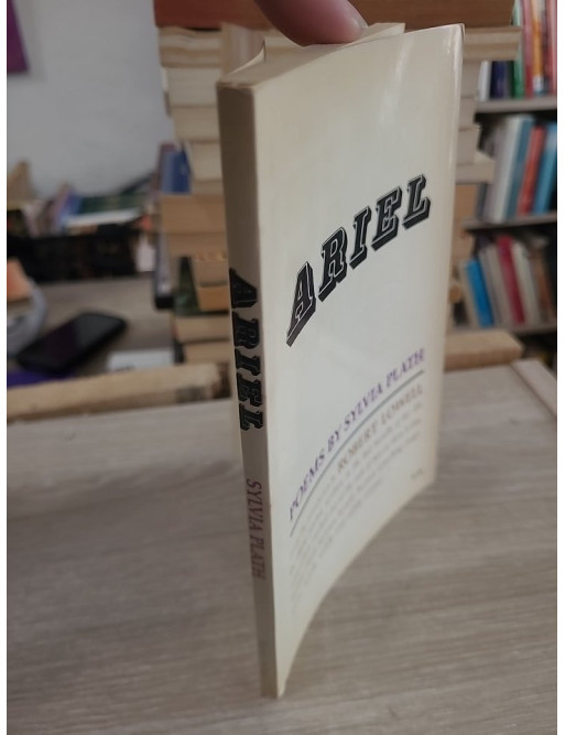 Ariel: Poems by Sylvia Plath with an Introduction by Robert Lowell
